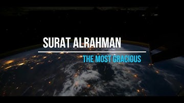SURAT AL RAHMAN"THE MOST GRACIOUS"MAHMOUD ALMALKY سورة الرحمن محمود المالكي ENG SUB