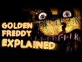 The Crying Child's Identity REVEALED! || We ARE Golden Freddy! || Five Nights At Freddy's 4