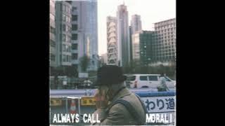 MORALI - Always Call (Made In TLV Remix)