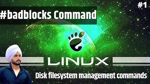 Badblocks Command : Disk Filesystem Management Command | Linux Command | class #1