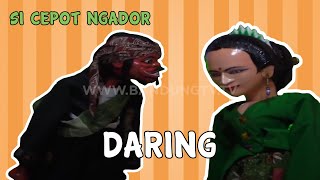 DARING - Si Cepot Ngador EPS. 3