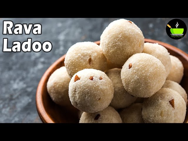 Rava Ladoo Recipe | Rava Laddu | Sooji Ladoo Recipe | Suji Laddu Recipe | Diwali Sweets Recipes | She Cooks