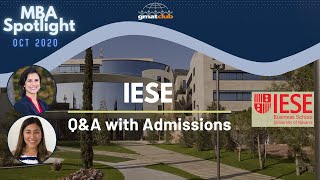 IESE | MBA Spotlight Oct 2020 | Q&A with IESE Admissions and Alum