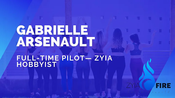 Gabrielle Arsenault Full-time Pilot- Zyia Hobbyist