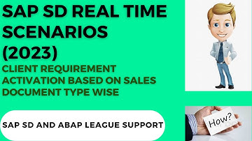 SAP SD Real Time Scenarios (2023) - Sales Document type Wise Activation