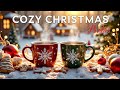 ☕ Cozy Christmas Jazz for a Winter Coffee Shop Vibe | Chill Holiday Morning Music