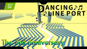 Dancing Line - The Third Anniversary (Post Processing)