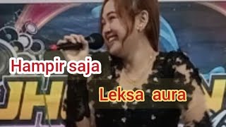 Leksa Aura  Lagu Clasikelekton Tunggalmanual Jhosantadendam Kebencianjosanta