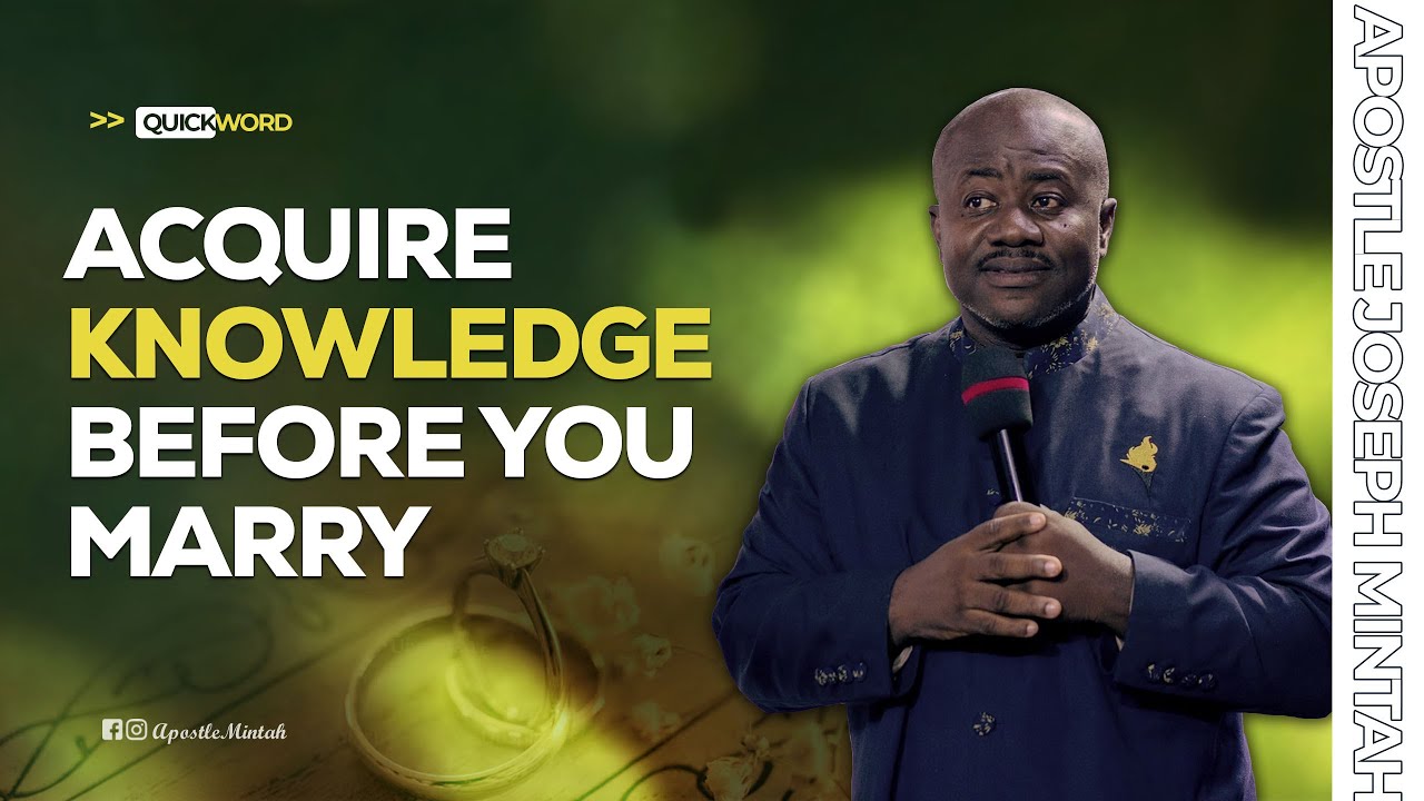 ACQUIRE KNOWLEDGE BEFORE YOU MARRY - YouTube
