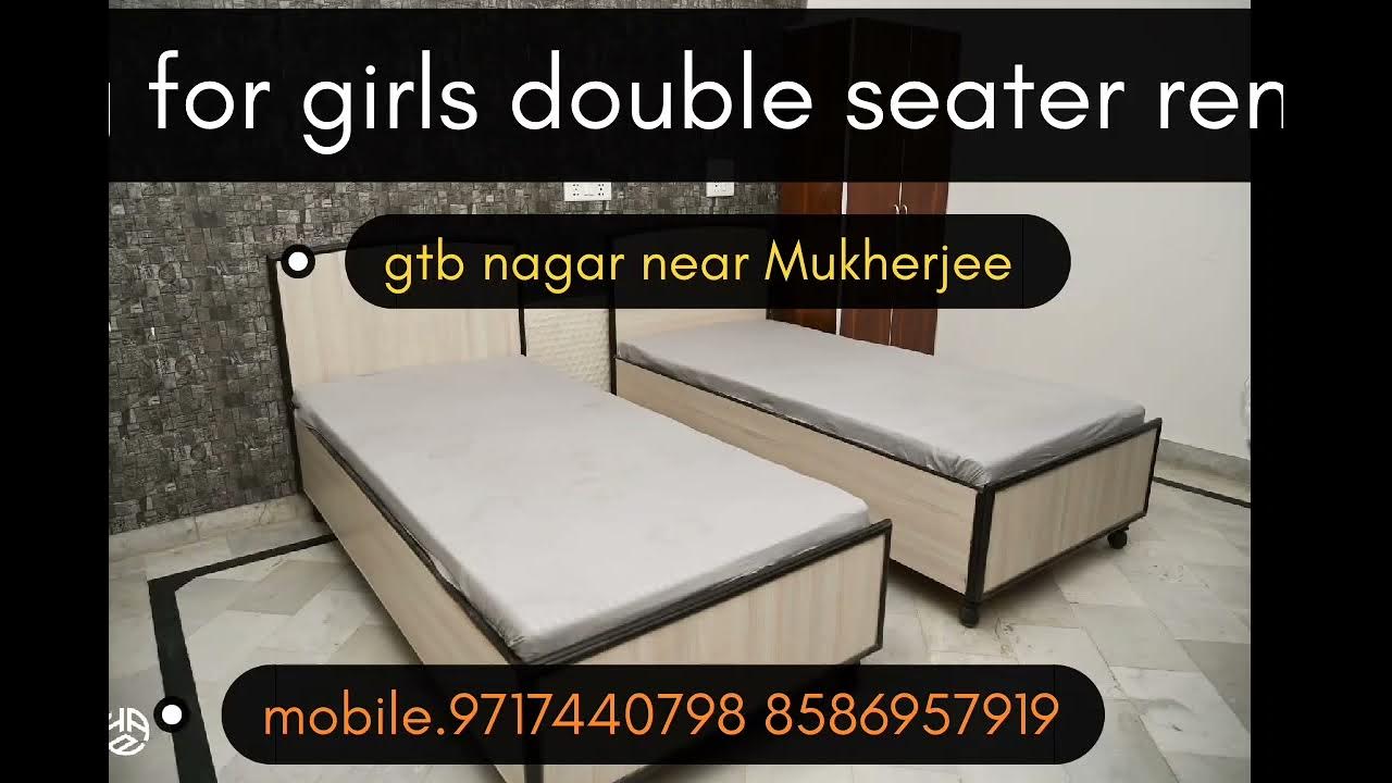 Pg 🔥 for 🔥 girls 🔥 double seater rent 14k in gtb nagar near