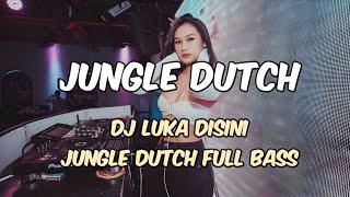 Download Lagu DJ LUKA DISINI JUNGLE DUTCH TERBARU 2025 BASS PALING ENAK MP3 Download Lagu DJ LUKA DISINI JUNGLE DUTCH TERBARU 2025 BASS PALING ENAK MP3