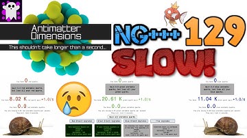 Antimatter Dimensions NG+++ Episode 129: Tree of Decay is SO SLOW...