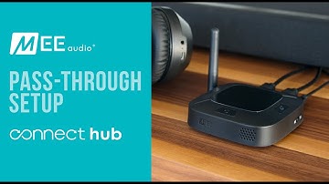 MEE audio Connect Hub | Pass-through setup