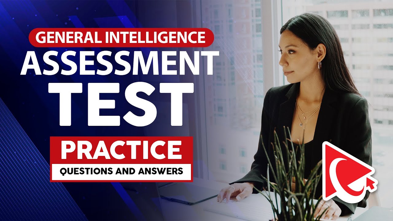 how-to-pass-general-intelligence-assessment-test-practice-questions-and-answers-youtube