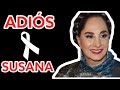 Susana Dosamantes su triste historia y final