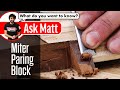 Make Your Mitered Through Dovetails Perfect with this Paring Block