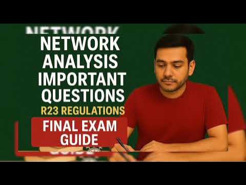 NETWORK ANALYSIS IMPORTANT QUESTIONS R23 REGULATIONS JNTUK/ JNTUGV ...