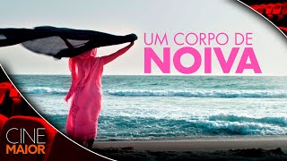 Assistir Um Corpo De Noiva (2019) |   Dublado - Drama // Cine Maior