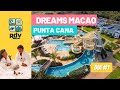 Dreams Macao Beach Punta Cana Resort y Room tour - AVENTURA en familia