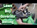 How To Set A Lawn Boy Governor