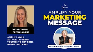 Amplify Your Authority: Using YouTube to Get Seen, Heard &amp; Paid #youtubevideo #youtubestrategy