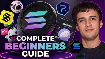 The Complete Beginners Guide for New Solana Users!