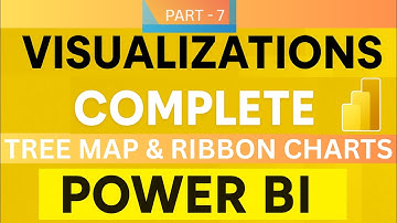 Master Power BI Treemap & Ribbon Charts | Part - 7 | Colors, Labels & Hierarchy Design Tips