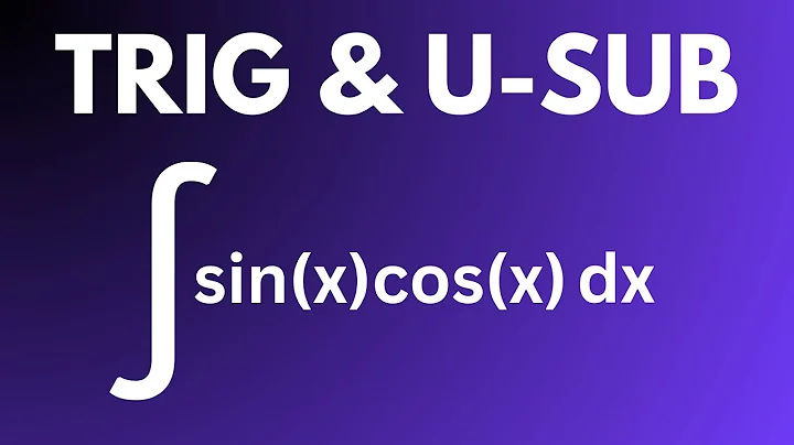 How to Integrate sin(x)cos(x) dx Using U-Substitution (Step-by-Step)
