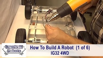 How to Build a Robot (Part 1 of 6) 4WD IG32 by SuperDroid Robots