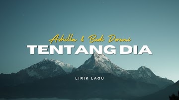 Tentang Dia - Ashilla & Budi Doremi