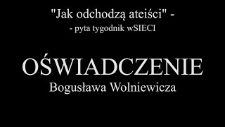 Bogusław Wolniewicz do tygodnika &quot;wSIECI&quot;