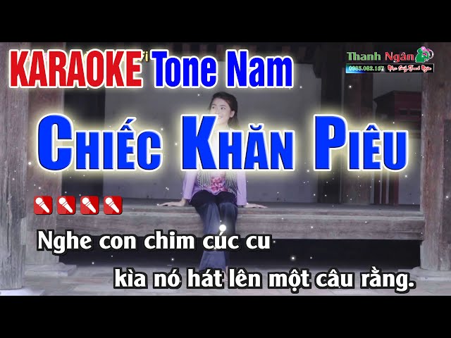 Chiếc Khăn Piêu Karaoke Tone Nam | Âm Thanh Tách Nhạc 2Fi - KARAOKE  Nhạc Sống Thanh Ngân class=