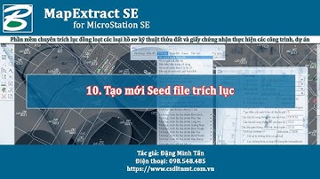 MapExtract - 10. Tạo mới Seed file trích lục