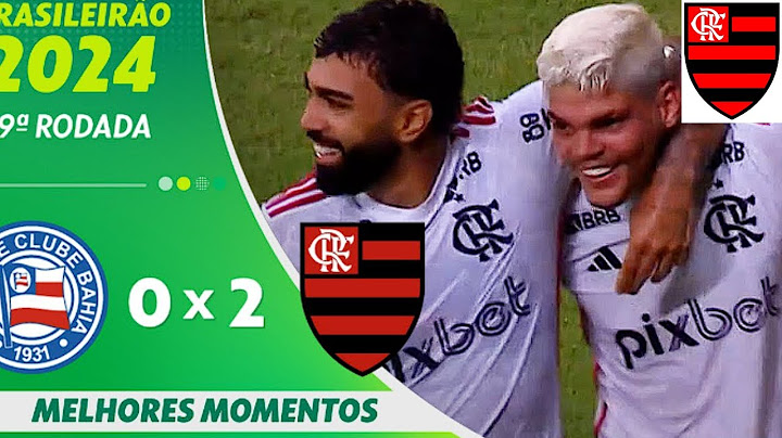 BAHIA 0 X 2 FLAMENGO | MELHORES MOMENTOS | 29ª RODADA BRASILEIRÃO 2024 E GARANTE MAIS 3 PONTOS