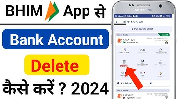 Bhim App Se Default Bank Account Kaise Delete Kare। Bhim App Se Bank Account Remove Kaise Kare 2024