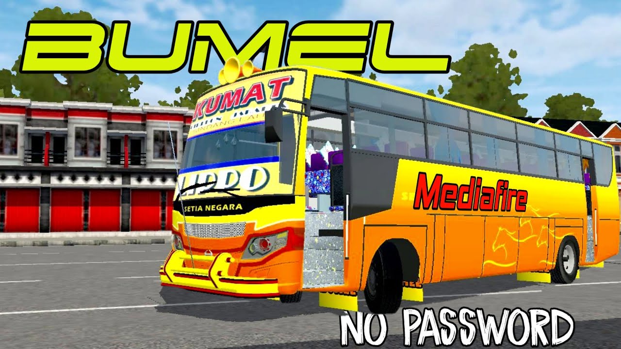 MOD BUSSID TERBARU BUMEL|| NO PASSWORD LINK MEDIAFIRE - YouTube