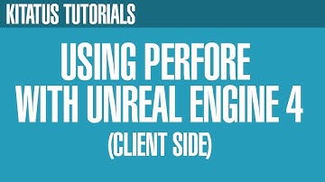 UNREAL ENGINE 4 | Using Perforce with Unreal Engine 4 (Client-Side)