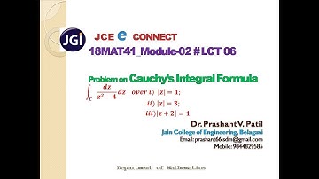 LCT 06 @18MAT41_Module 2 # Problem on Complex integration