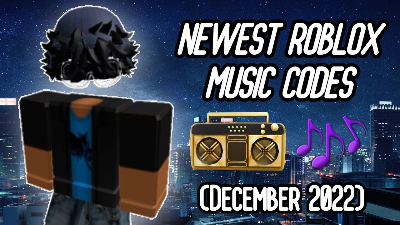 100+ Roblox Music Codes/IDs NEW (DECEMBER 2022) *WORKING* Roblox