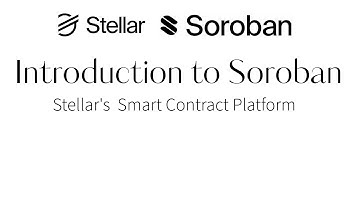Introduction to Soroban: Stellar