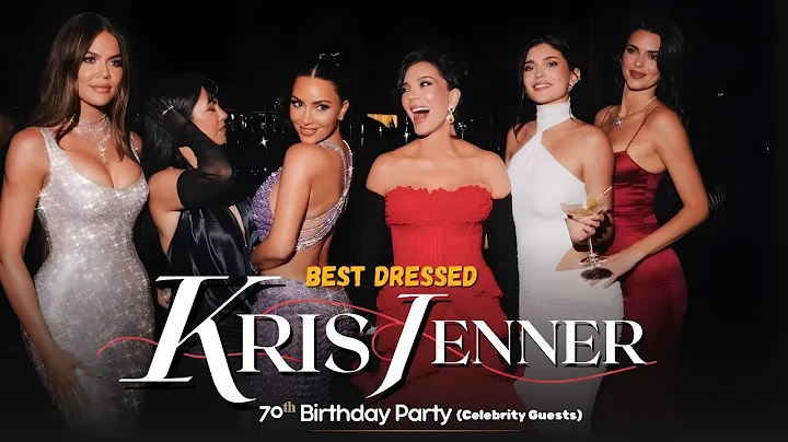BEST DRESSED AT THE KRIS JENNER 70TH BIRTHDAY PARTY! (Celebrity Guests)