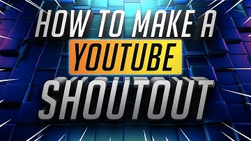 How To Make A PROPER Youtube Shoutout Video! (2021)