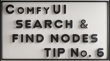 ComfyUI Tip #6: Large Workflow Find Your Nodes & Working with Nodes Mapper