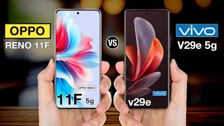 OPPO Reno 11F Vs Vivo V29e - #opporeno11fvsvivov29e