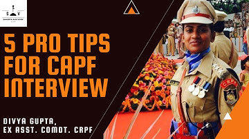 5 Pro Tips for CAPF Interview | Divya Gupta | Shaurya Aur Vivek
