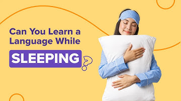 Can You Really Learn a Language While Sleeping?