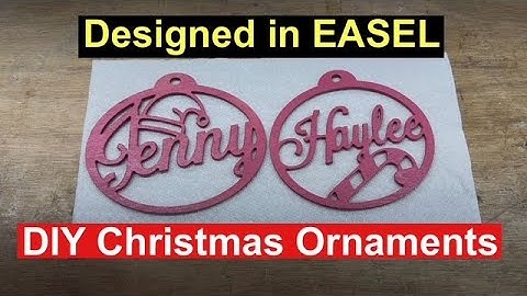DIY Christmas Ornament Tutorial Using Easel Software CNC Design (Carving & Painting)