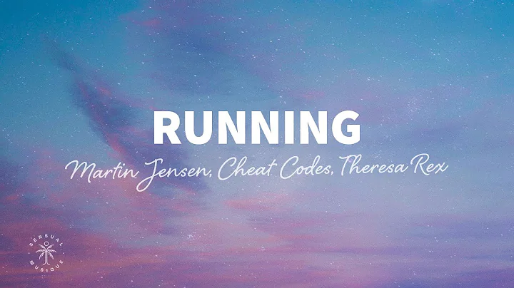 Martin Jensen, Cheat Codes, Theresa Rex - Running ...