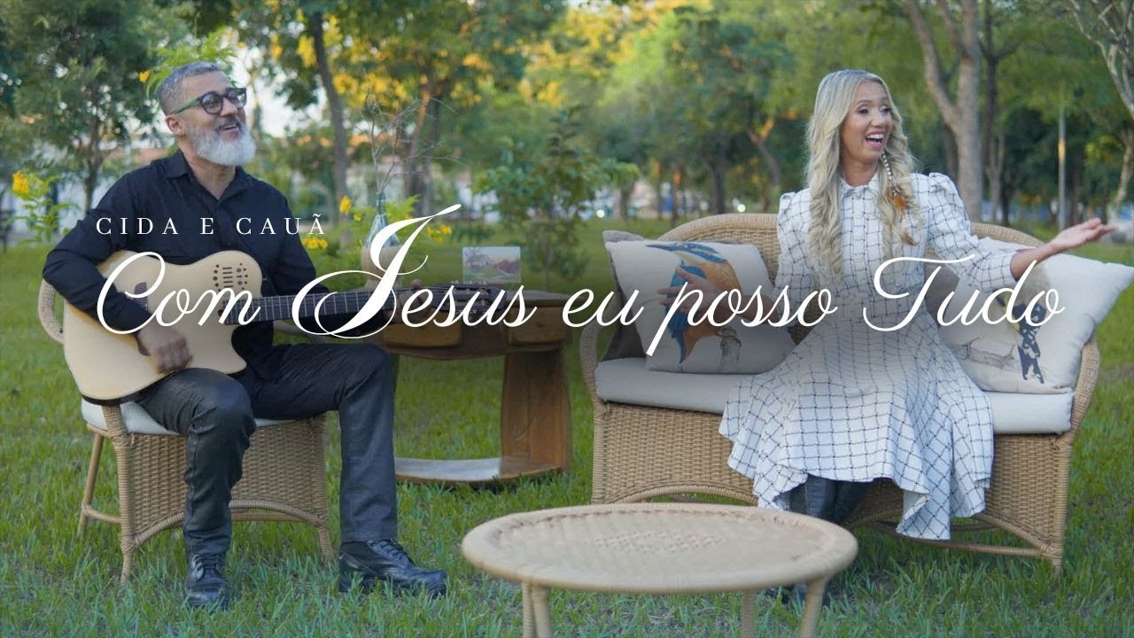 CIDA E CAUÃ - COM JESUS EU POSSO TUDO - MÚSICA GOSPEL adlı videoyu YouTube'da izle CIDA E CAUÃ - COM JESUS EU POSSO TUDO - MÚSICA GOSPEL adlı videoyu YouTube'da izle