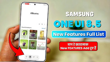 One Ui 8.5 All New Features First Look🔥